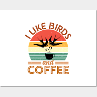 Funny Birds Coffee Design For Men Women Bird Lover Coffee Posters and Art